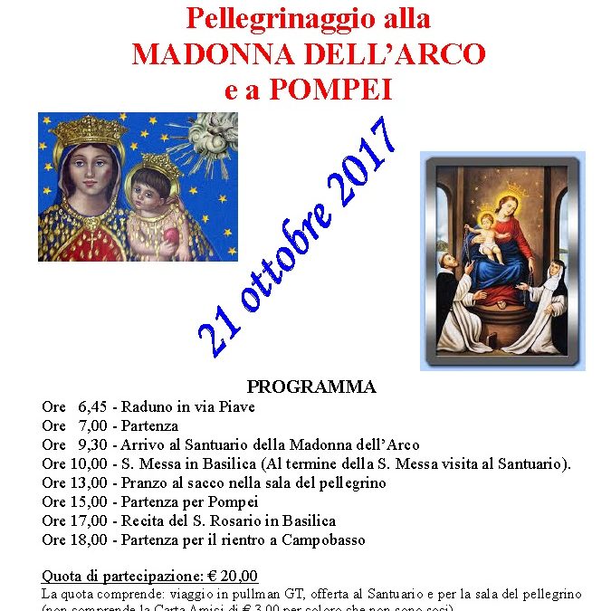 Pellegrinaggio alla Madonna dell’Arco ed a Pompei