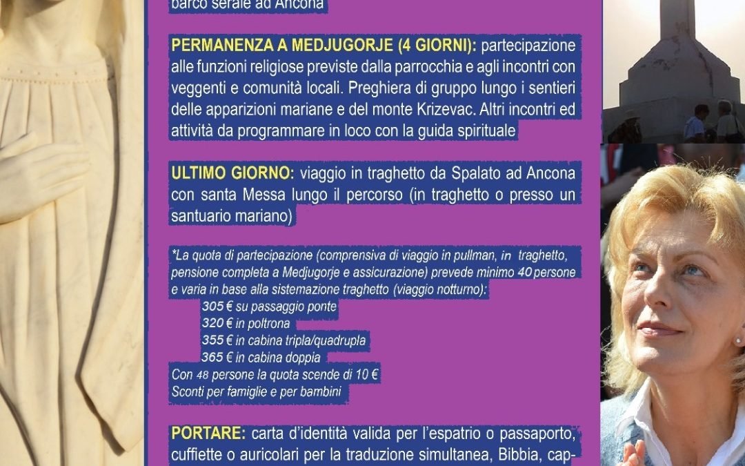 Pellegrinaggio a Medjugorie